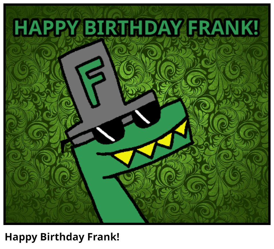 Happy Birthday Frank!