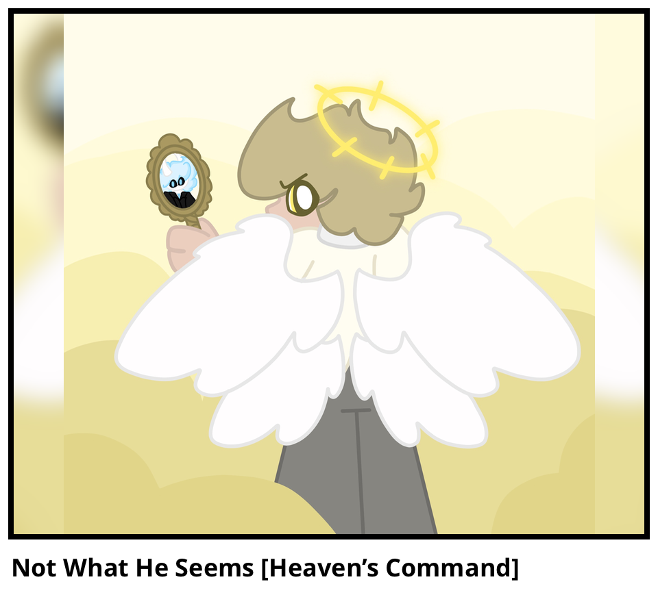 Not What He Seems [Heaven’s Command]