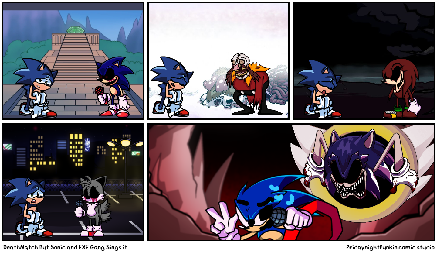 DeathMatch But Sonic and EXE Gang Sings it