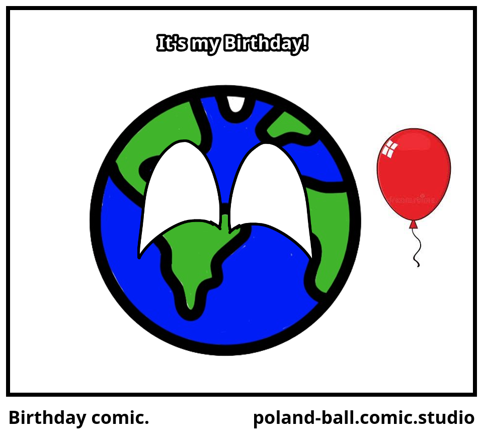 Birthday comic.