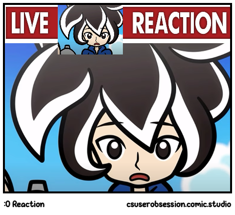 :O Reaction