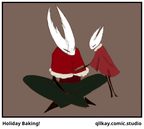 Holiday Baking!