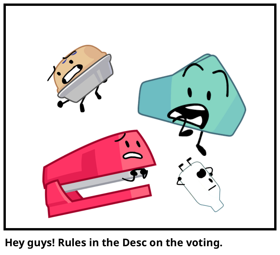 Hey guys! Rules in the Desc on the voting.