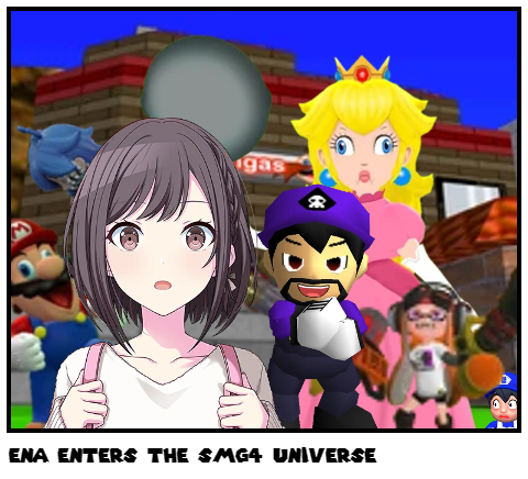Ena Enters the SMG4 Universe