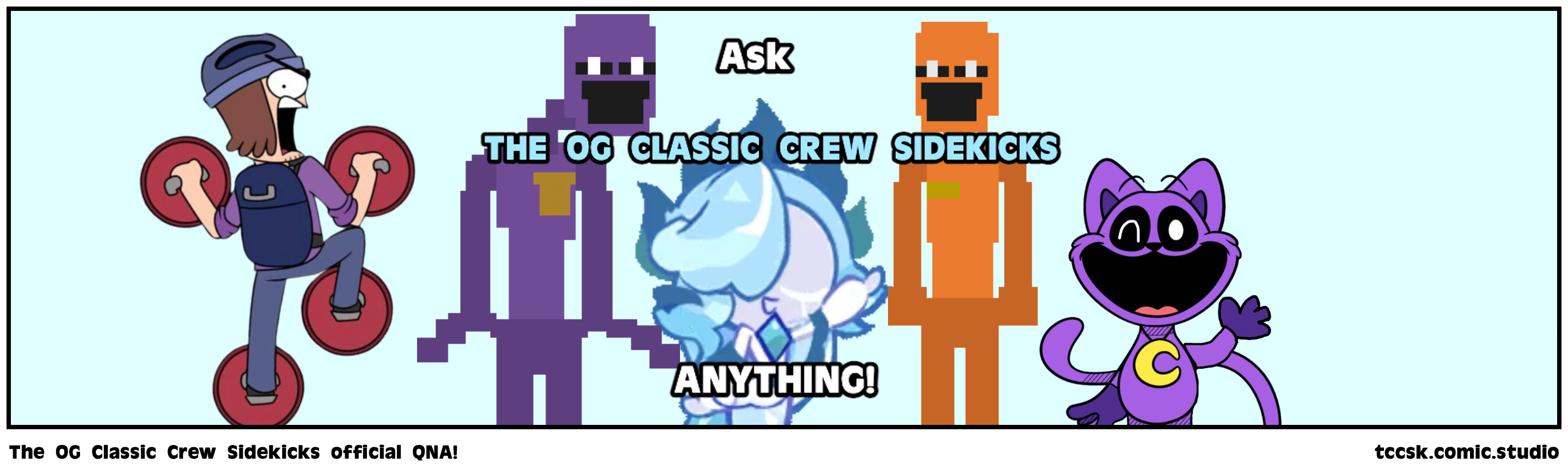 The OG Classic Crew Sidekicks official QNA!