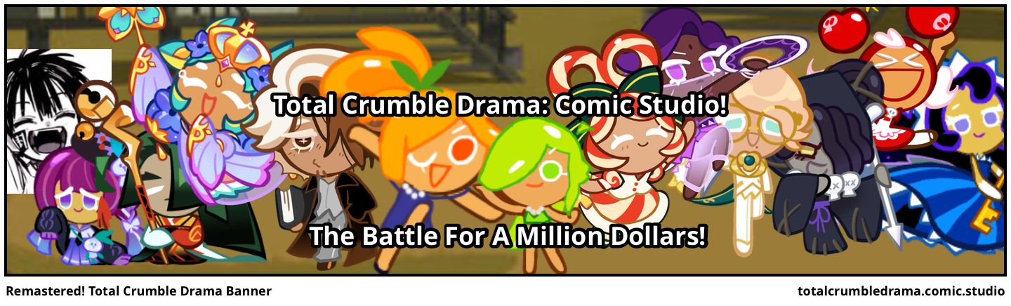 Remastered! Total Crumble Drama Banner