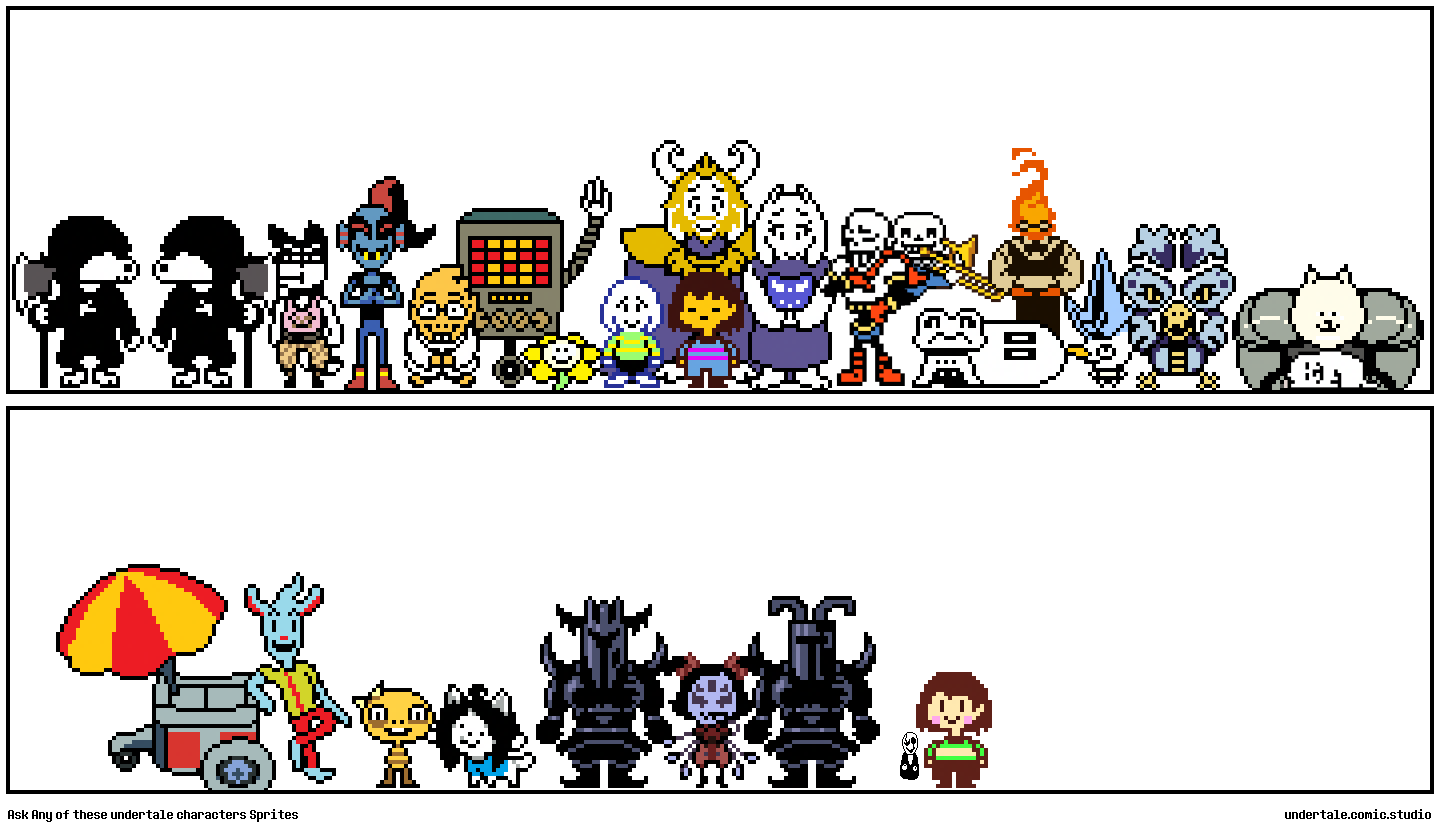 Ask Any of these undertale characters Sprites