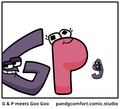 G & P meets Goo Goo