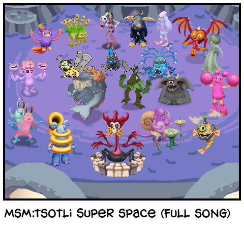 Msm:tsotli Super space (full song)