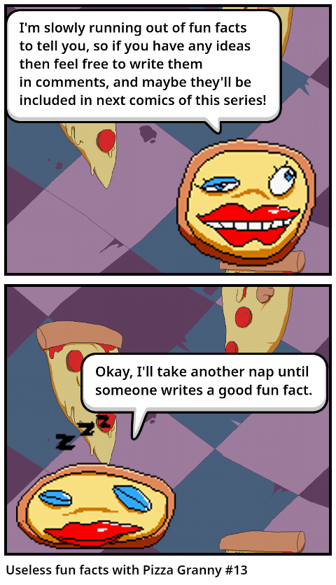 Useless fun facts with Pizza Granny #13