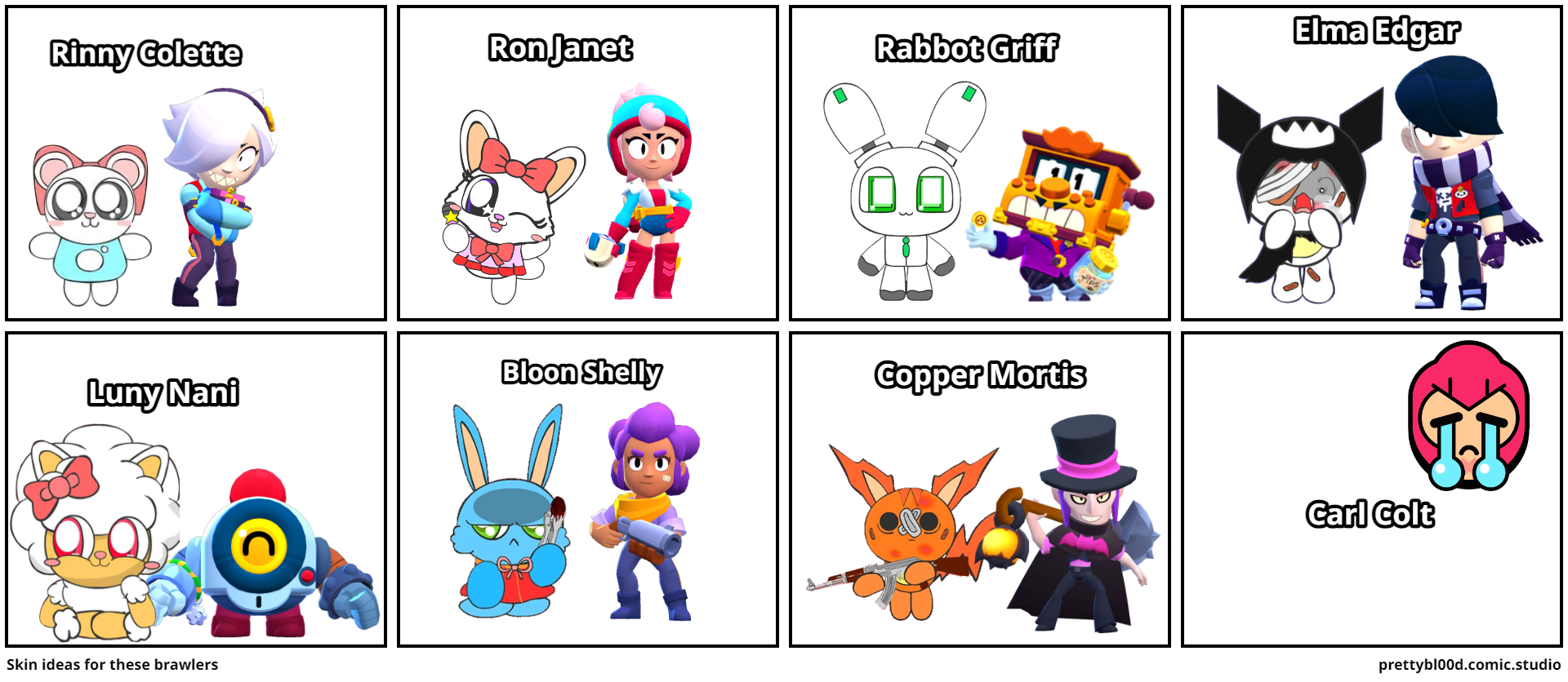 Skin ideas for these brawlers