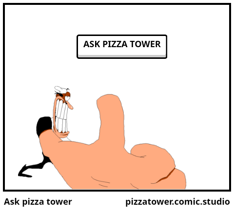Ask pizza tower
