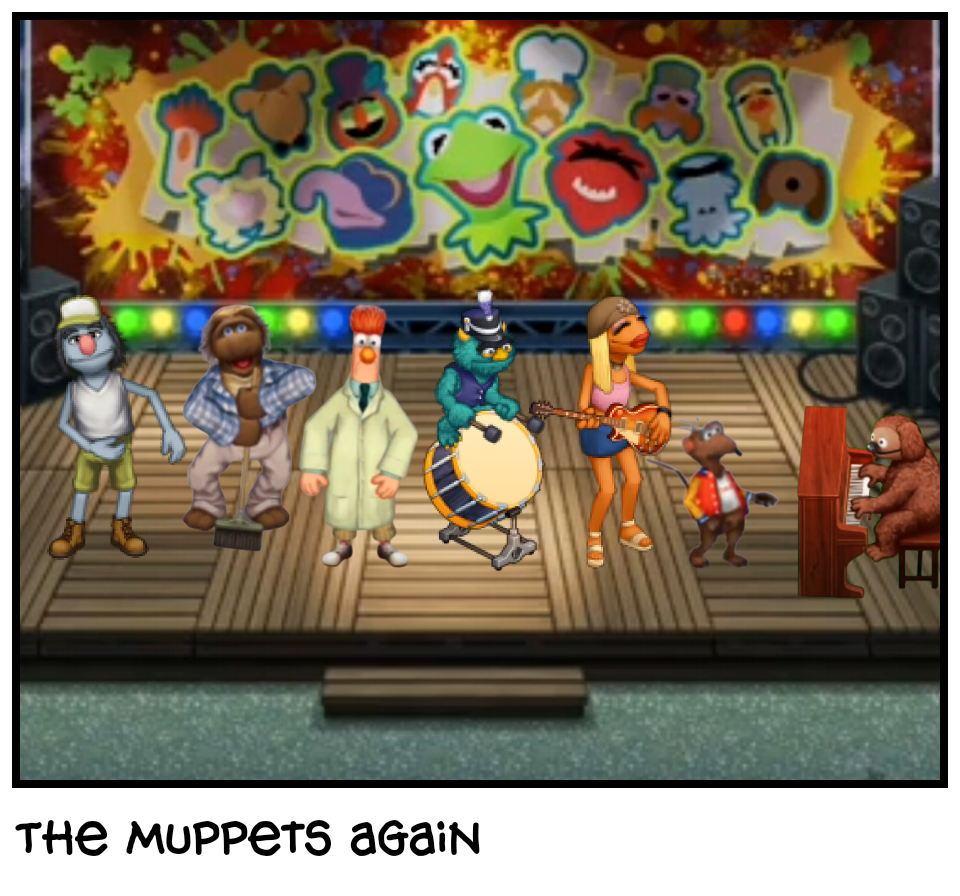 The Muppets again