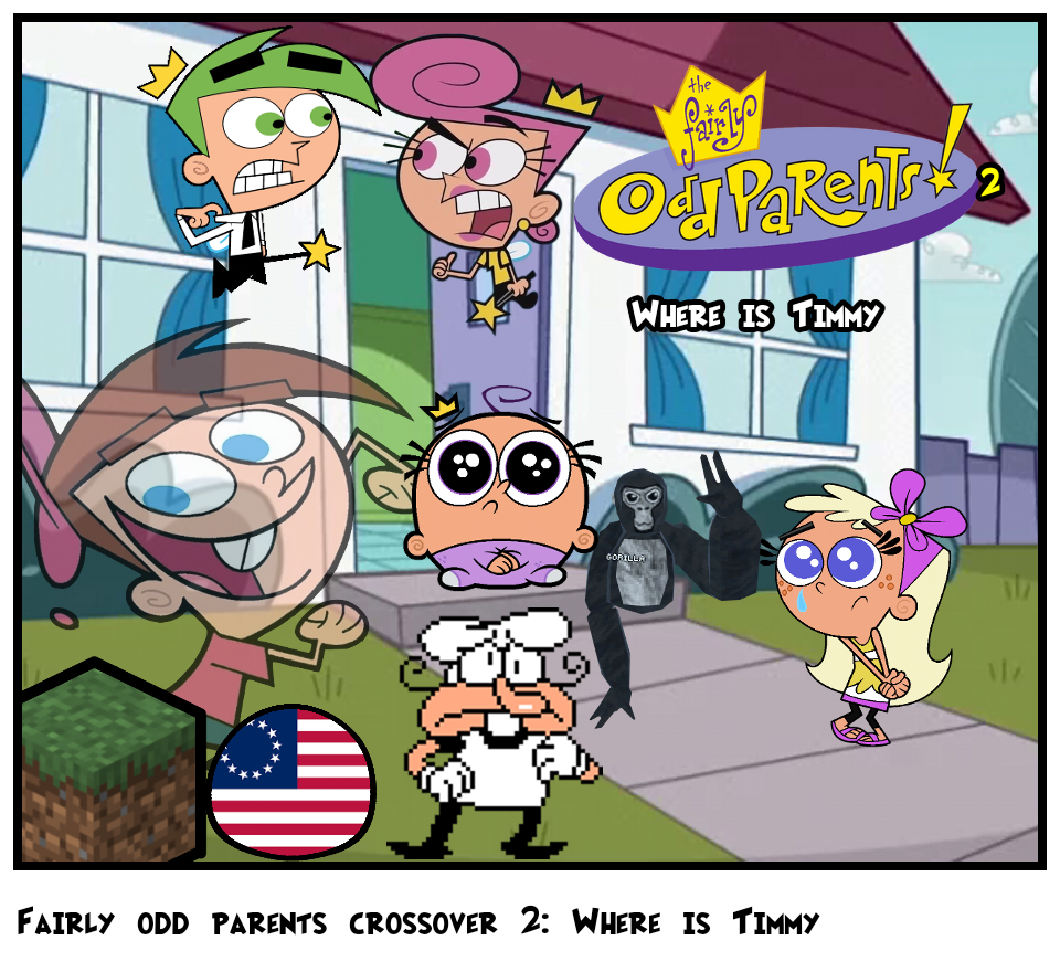 Fairly odd parents crossover 2: Where is Timmy
