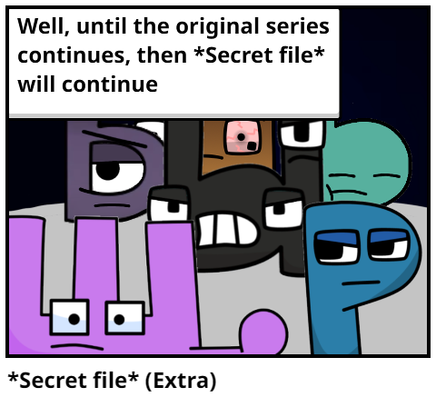 *Secret file* (Extra)