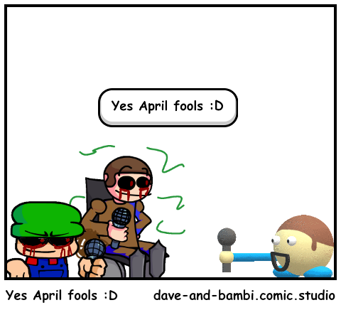 Yes April fools :D