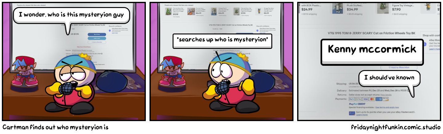 Cartman finds out who mysteryion is