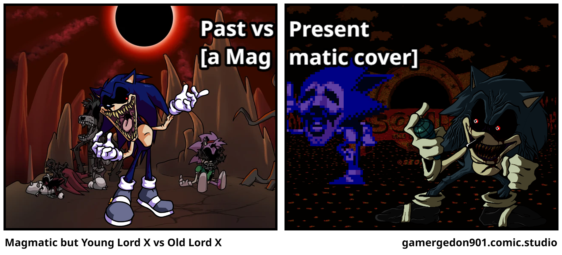 Magmatic but Young Lord X vs Old Lord X
