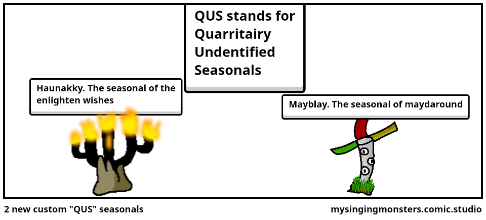 2 new custom "QUS" seasonals