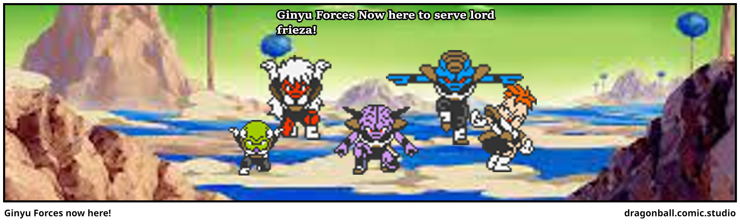 Ginyu Forces now here!