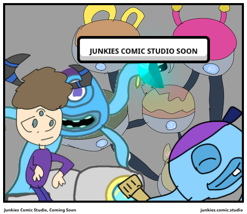 Junkies Comic Studio, Coming Soon