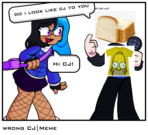wrong CJ|Meme