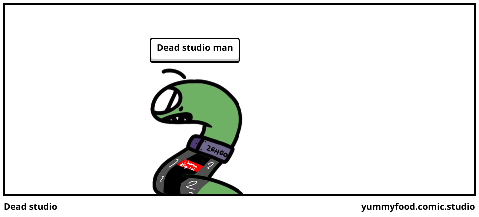 Dead studio