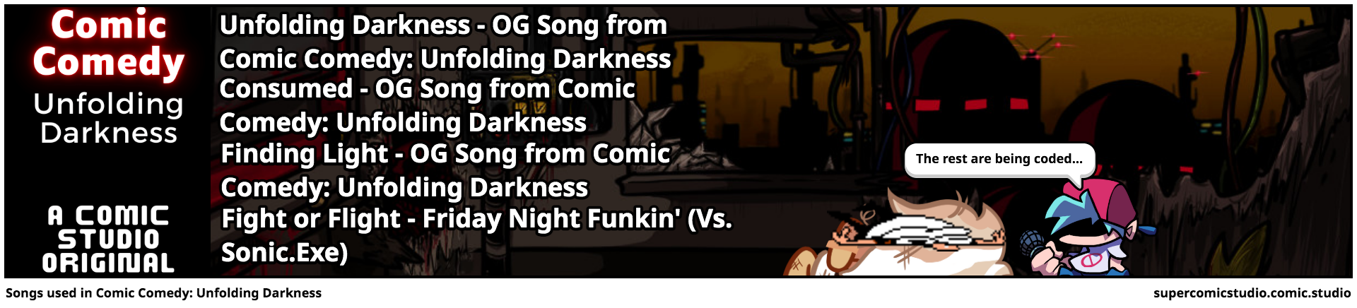 Songs used in Comic Comedy: Unfolding Darkness