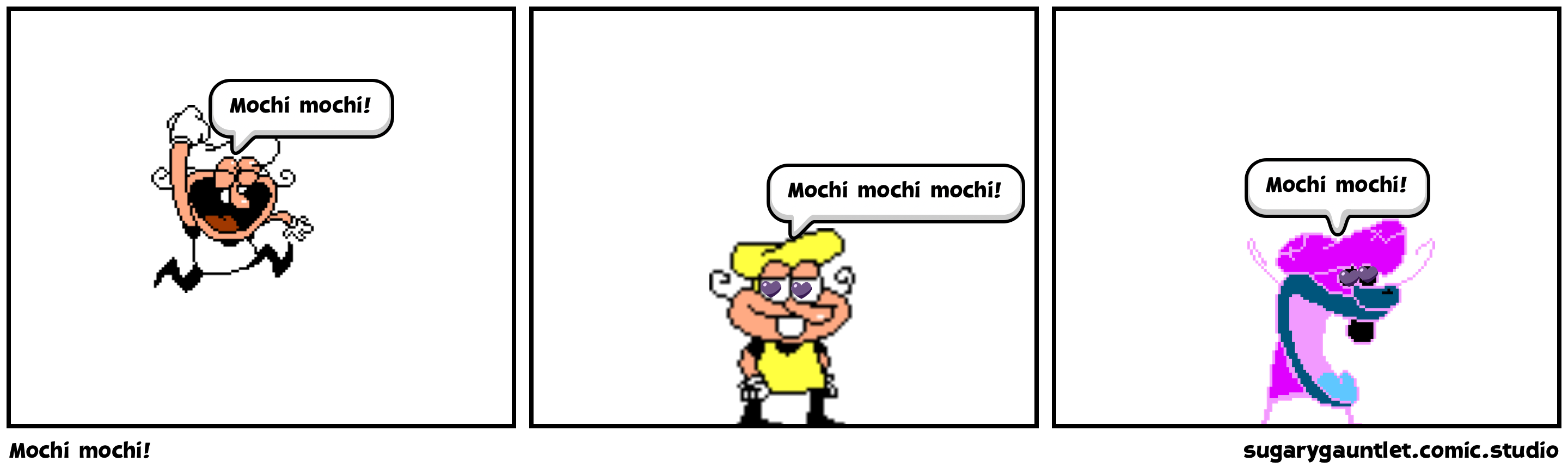 Mochi mochi!