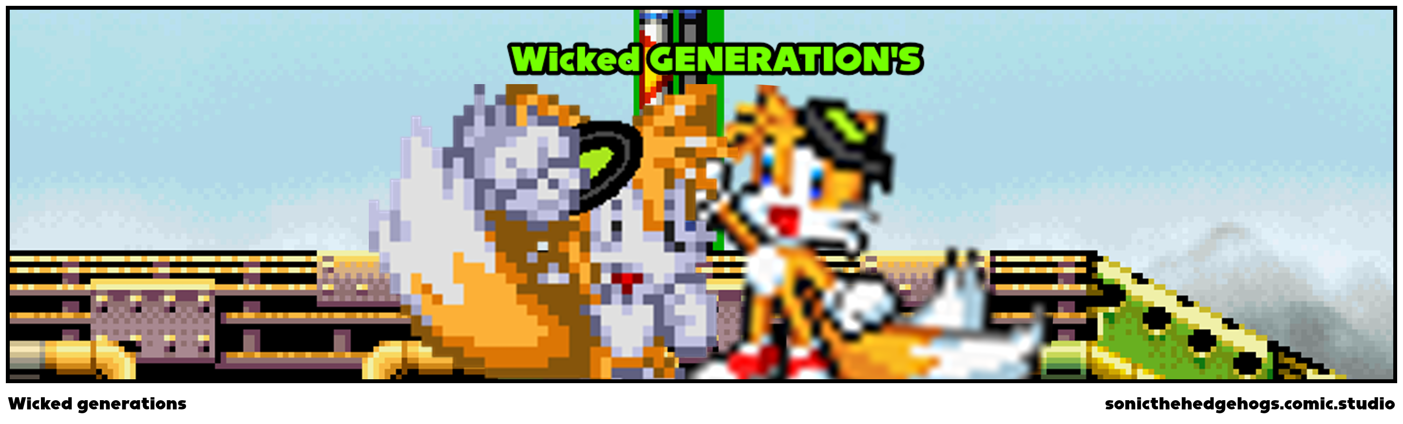 Wicked generations