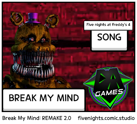 Five Nights at Freddy's 4 Song: REMAKE - Comic Studio