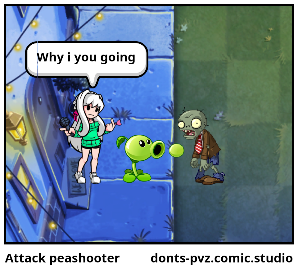 Attack peashooter