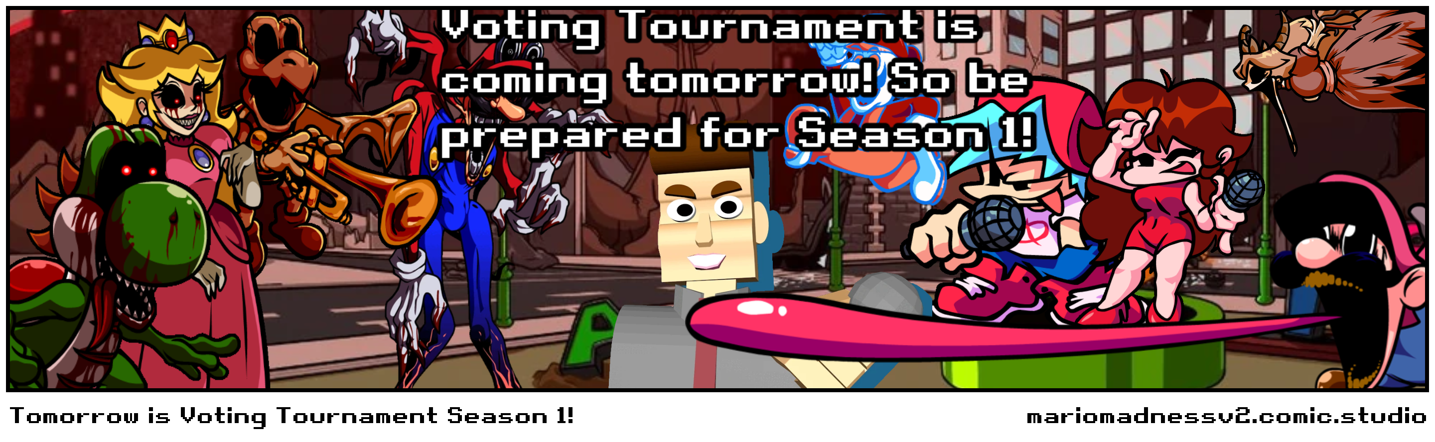 Tomorrow is Voting Tournament Season 1!