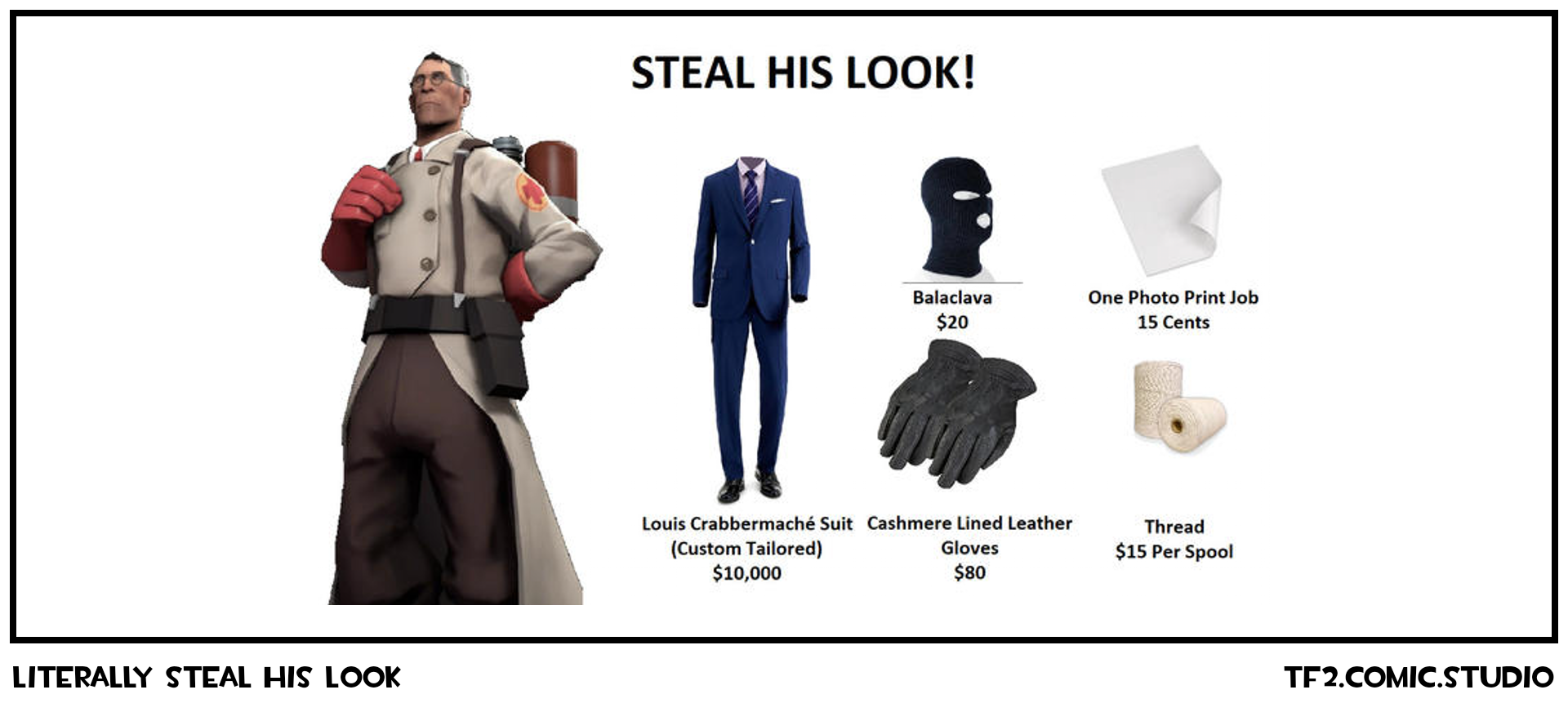 Literally Steal His Look