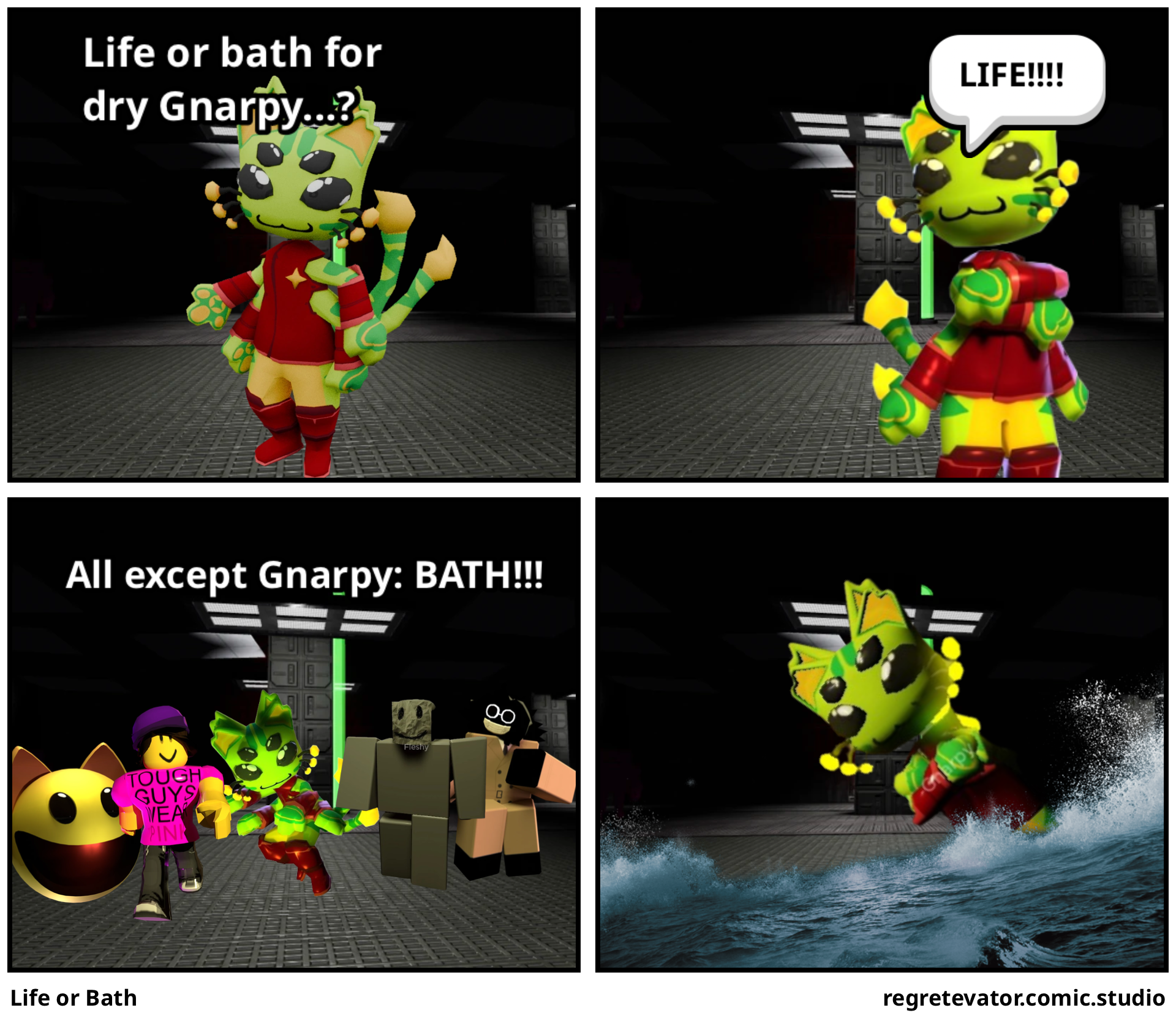 Life or Bath