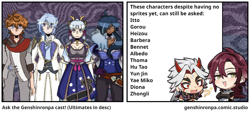 Ask the Genshinronpa cast! (Ultimates in desc)