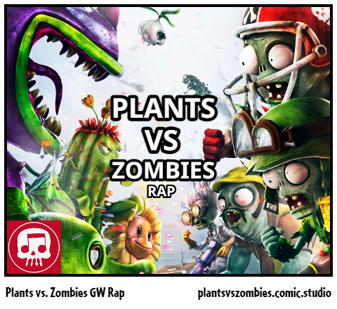 Plants vs. Zombies GW Rap