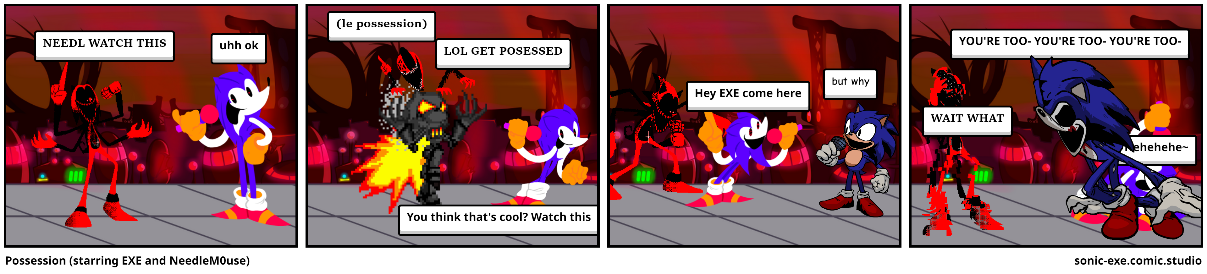 Possession (starring EXE and NeedleM0use)