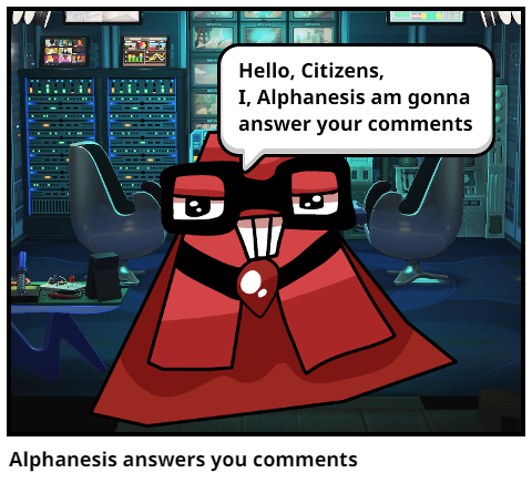 Alphanesis answers you comments