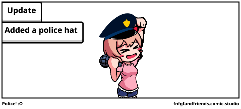 Police! :O