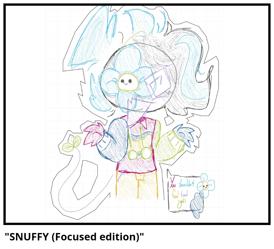 "SNUFFY (Focused edition)"