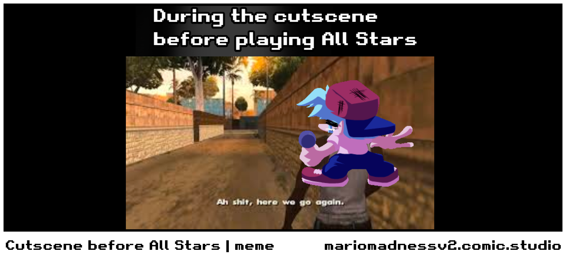 Cutscene before All Stars | meme