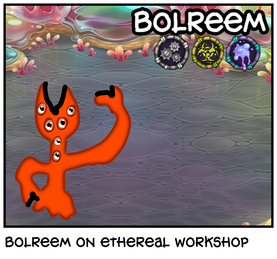 Bolreem on ethereal workshop 