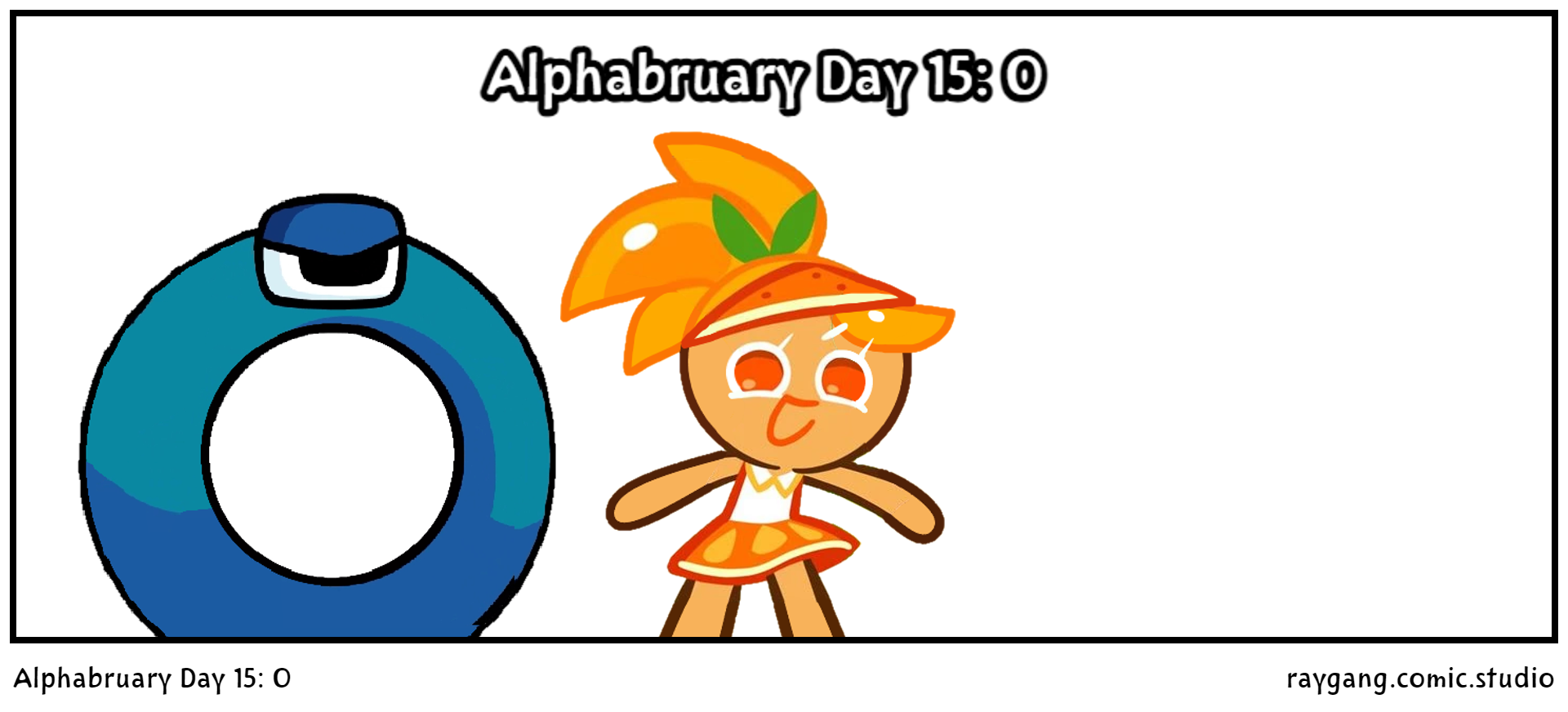 Alphabruary Day 15: O
