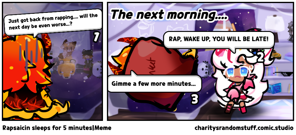 Rapsaicin sleeps for 5 minutes|Meme