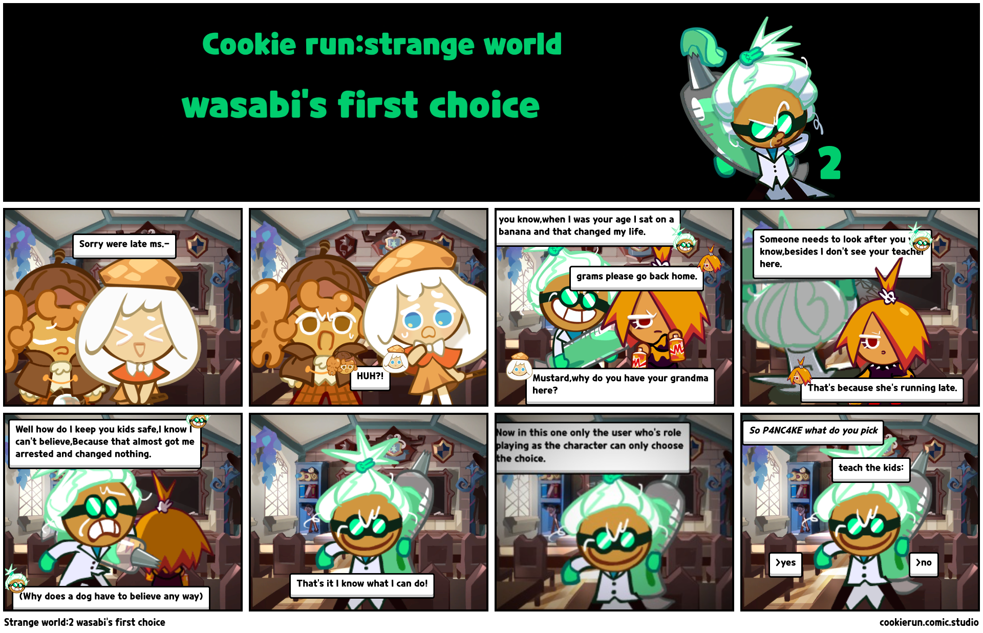 Strange world:2 wasabi's first choice