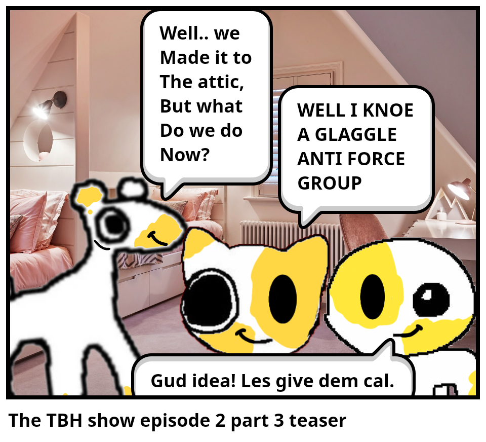 The TBH show episode 2 part 3 teaser