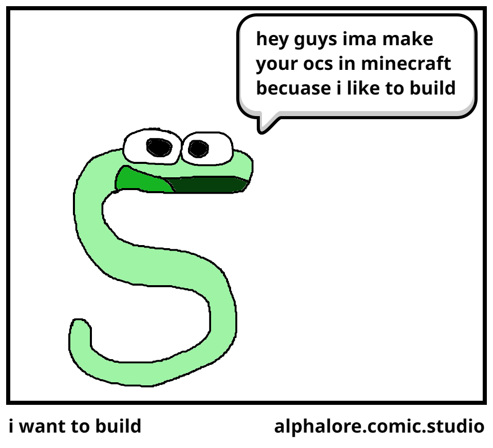 i want to build
