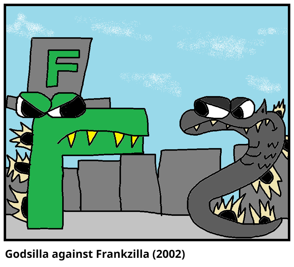Godsilla against Frankzilla (2002)