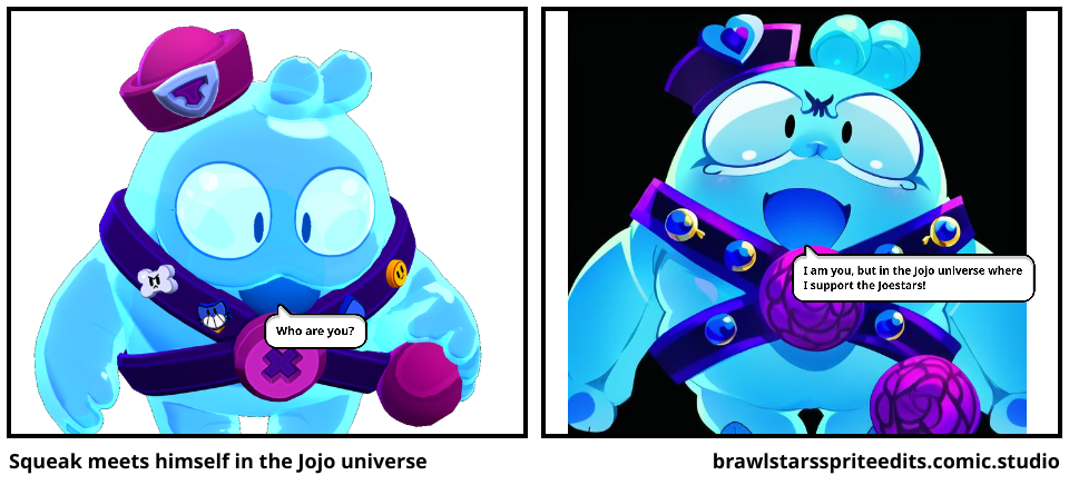 Squeak meets himself in the Jojo universe